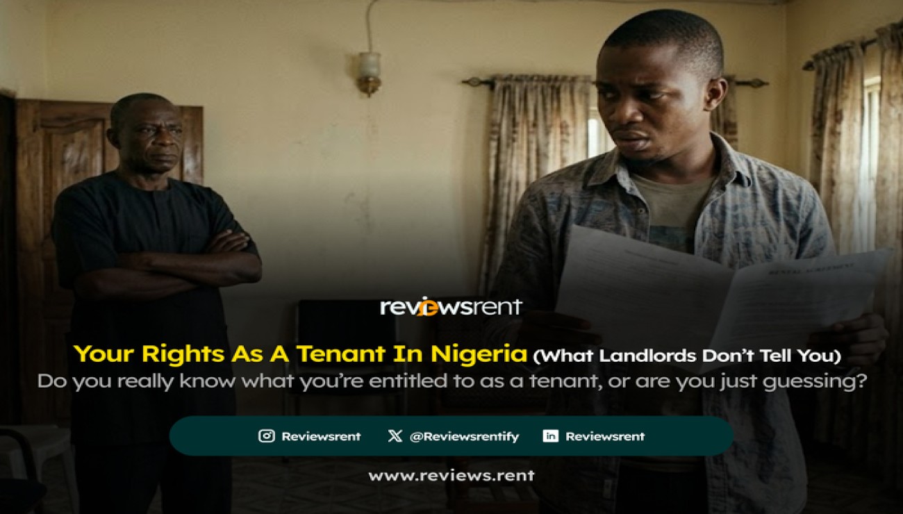Your Rights as a Tenant in Nigeria (What Landlords Don’t Tell You)